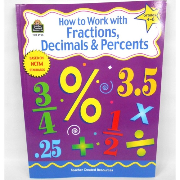 How to Work with Fractions Decimals & Percents Grades 4-6 Paperback Workbook New - Picture 1 of 3